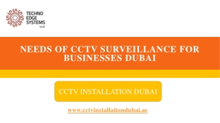Needs of CCTV Surveillance for Businesses Dubai