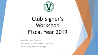 Club Signer’s Workshop Fiscal Year 2019