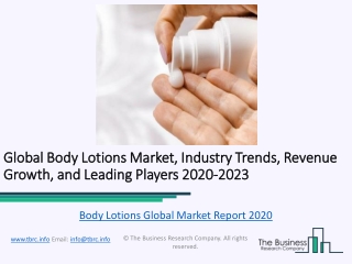 Body Lotions Global Market Report 2020