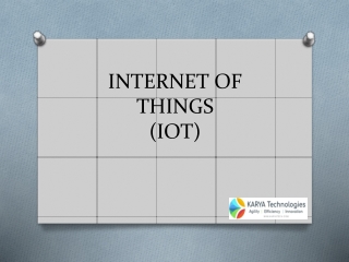 INTERNET OF THINGS