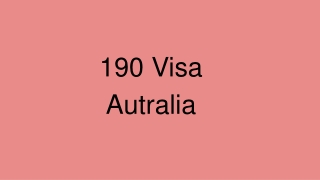 Skilled Nominated Visa Subclass 190