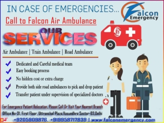 Get 100% Trustable, Comfortable and Secure – Falcon Train Ambulance from Guwahati and Ranchi