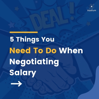 5 Things You Need To Do When Negotiating Salary