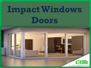 Impact Windows Doors