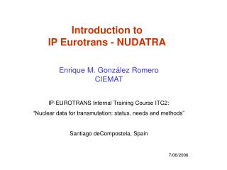 Introduction to IP Eurotrans - NUDATRA