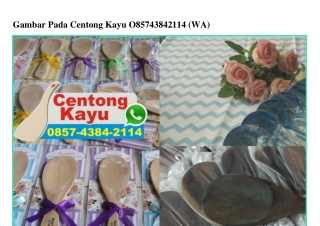 Gambar Pada Centong Kayu O857~4384~2114[wa]