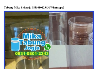 Tabung Mika Sidoarjo 0831•0801•2343[wa]