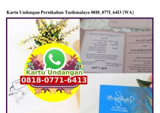 Kartu Undangan Pernikahan Tasikmalaya 0818.0771.6413 {WA}