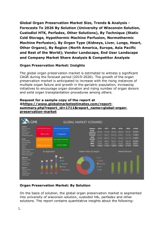 Global Organ Preservation Market Size, Trends & Analysis - Forecasts To 2026