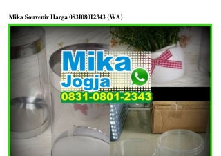 Mika Souvenir Harga 0831·0801·2343[wa]