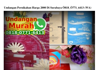 Undangan Pernikahan Harga 2000 Di Surabaya 08I8–077I–64I3[wa]