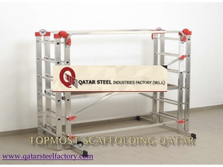 Topmost Scaffolding Qatar - www.qatarsteelfactory.com