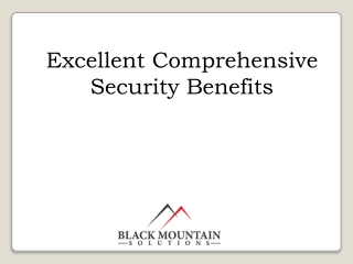 Excellent Comprehensive Security Benefits