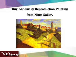 Buy Kandinsky Reproduction Painting from Ming Gallery