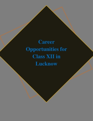 Career Opportunities for Class XII in Lucknow