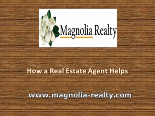 How a Real Estate Agent Helps
