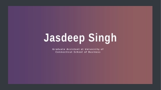 Jasdeep Singh - Provides Consultation in Client Relationship