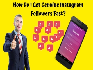 How Do I Get Genuine Instagram Followers Fast?