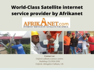 World-Class Satellite internet service provider by Afrikanet