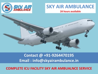 Beneficial Air Ambulance in Patna and Ranchi by Sky Ambulance
