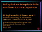 Scaling the Rural Enterprise in India: some issues and research questions