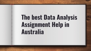 The best Data Analysis Assignment Help in Australia