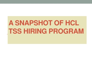 A Snapshot of HCL TSS Hiring Program