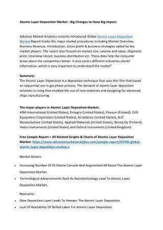 Atomic Layer Deposition Market - Big Changes to Have Big Impact