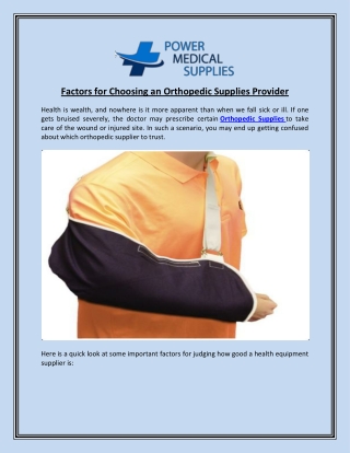 Factors for Choosing an Orthopedic Supplies Provider
