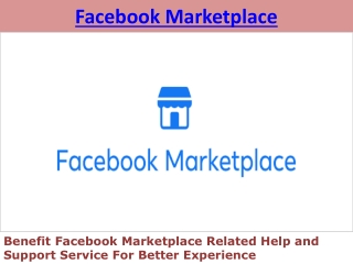 Benefit Facebook Marketplace Related Help and Support Service For Better Experience