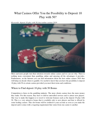 What Casinos Offer You the Possibility to Deposit 10 Play with 50?