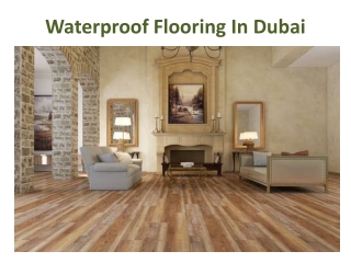 Waterproof Flooring In Dubai