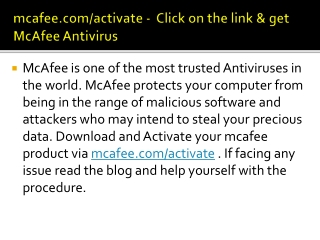 mcafee.com/activate -  Click on the link & get  McAfee Antivirus