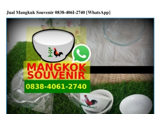 Jual Mangkuk Souvenir Ö838 4Ö61 274Ö[wa]