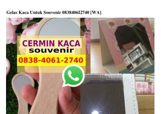 Gelas Kaca Untuk Souvenir Ô838 4Ô61 274Ô[wa]