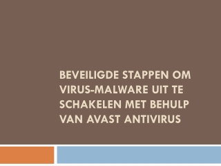 Beveiligde stappen om virus-malware uit te schakelen met behulp van Avast Antivirus