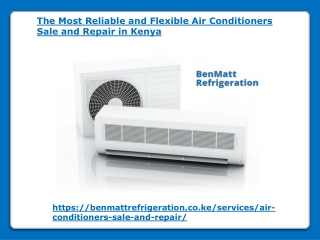 The Most Reliable and Flexible Air Conditioners Sale and Repair in Kenya