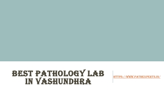 Best pathology lab in vashundhra