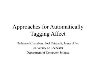 Approaches for Automatically Tagging Affect