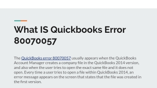 What IS Quickbooks Error 80070057