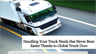 Handling Your Truck Needs Has Never Been Easier Thanks to Global Truck Docs