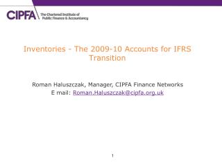 Inventories - The 2009-10 Accounts for IFRS Transition