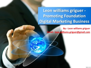 Leon williams griguer Learn Digital Marketing Promoting