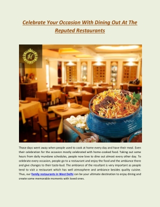 Celebrate Your Occasion With Dining Out At The Reputed Restaurants