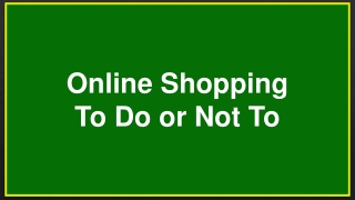 Itshot Reviews - Online Shopping To Do or Not To
