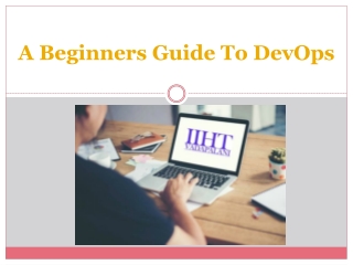 A Beginners Guide To DevOps