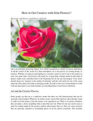 How to Get Creative with Sola Flowers?
