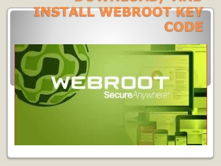 Webroot.com/safe | DOWNLOAD  AND INSTALL WEBROOT KEY CODE