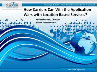 How Carriers Can Win the Application Wars with Location Based Services?