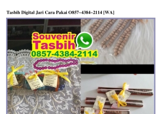 Tasbih Digital Jari Cara Pakai O857~4384~2114[wa]